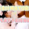 ERI&MAYURI IS PLAY FRIEND
